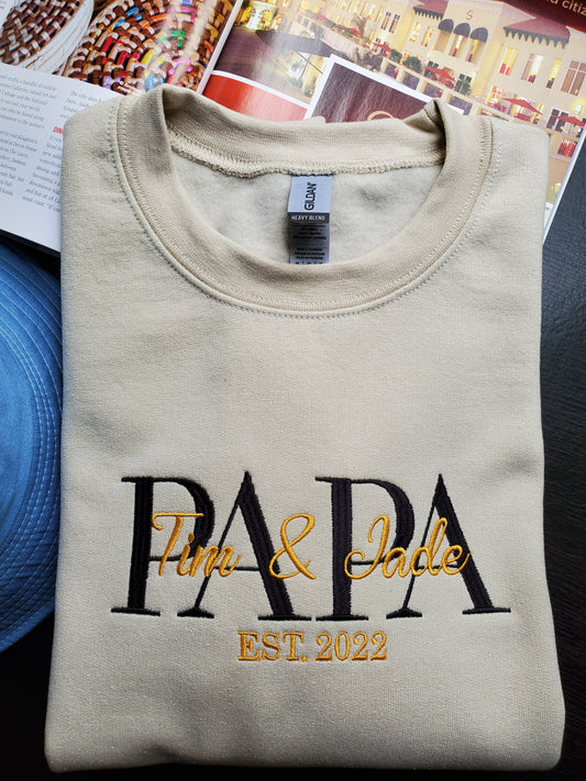 Embroidered PAPA Personalized Sweatshirt