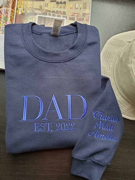 Unisex Embroidered Custom Dad Est Sweatshirt