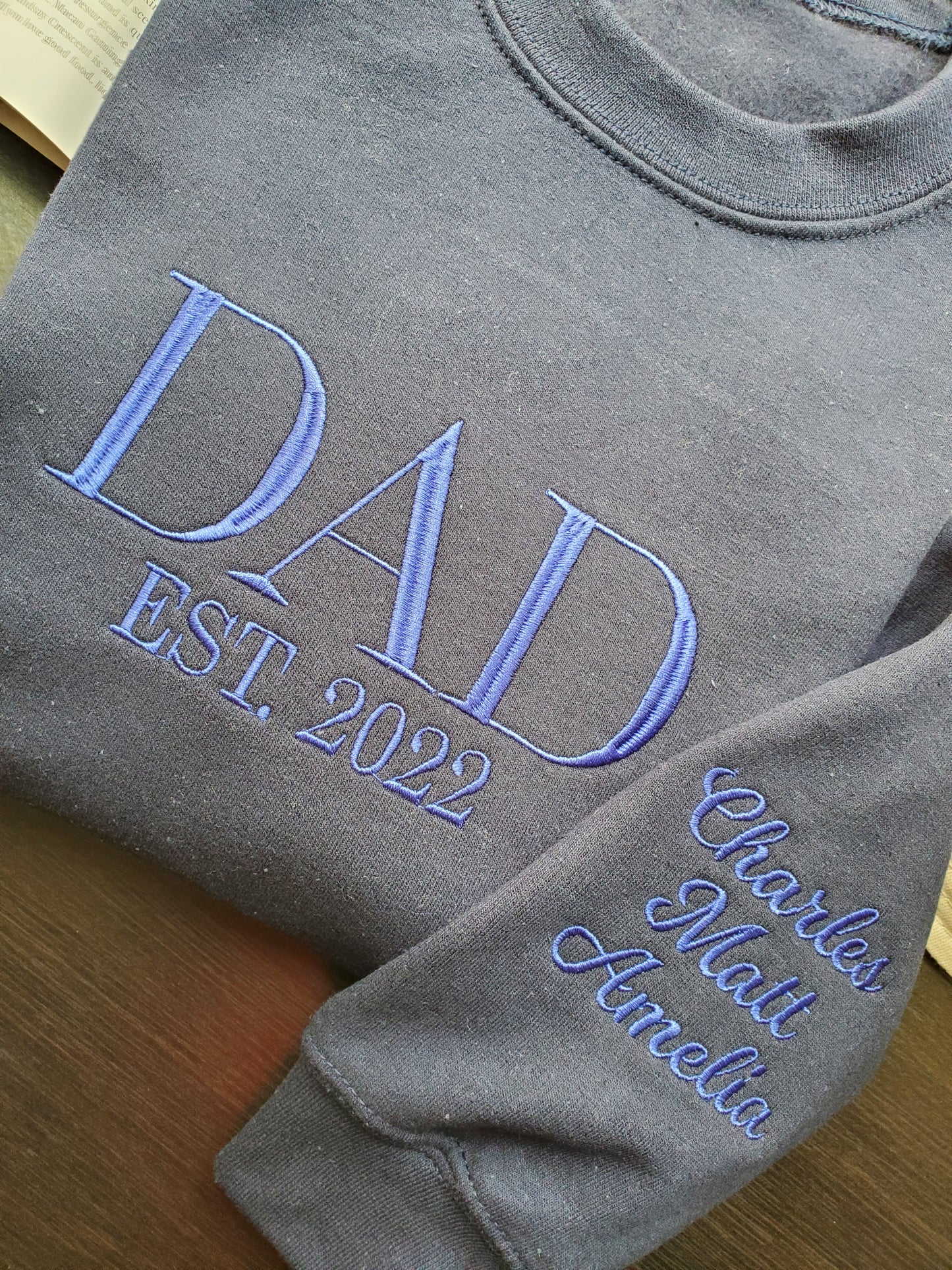 Unisex Embroidered Custom Dad Est Sweatshirt