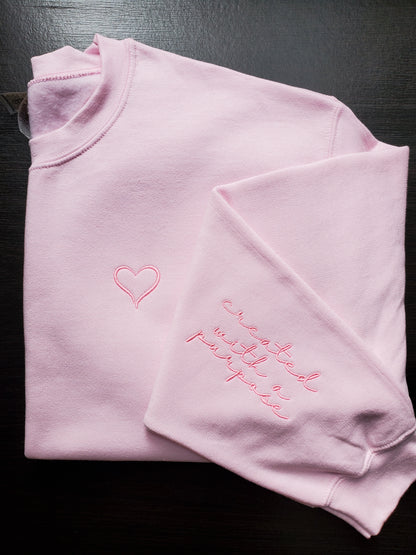 Created With A Purpose Embroidered Unisex Sweatshirt