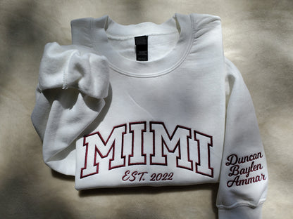 Mimi Nana Gigi Mom Custom Embroidered Sweatshirt with Grandkids Names on the Sleeve. Personalized Sweater Gift for Grandma Grammy Lovey Gram