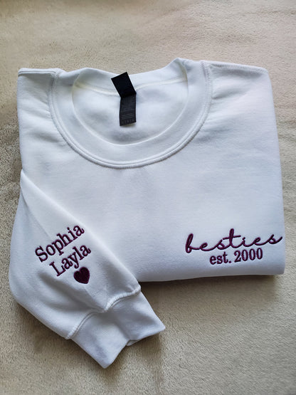 Custom Embroidered Besties Sweatshirt Personalized With Names On The Sleeve Perfect for Besties Celebrating Years of Friendship BFF Forever