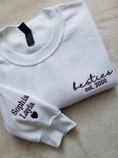 Custom Embroidered Besties Sweatshirt Personalized With Names On The Sleeve Perfect for Besties Celebrating Years of Friendship BFF Forever
