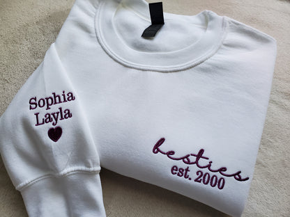 Custom Embroidered Besties Sweatshirt Personalized With Names On The Sleeve Perfect for Besties Celebrating Years of Friendship BFF Forever